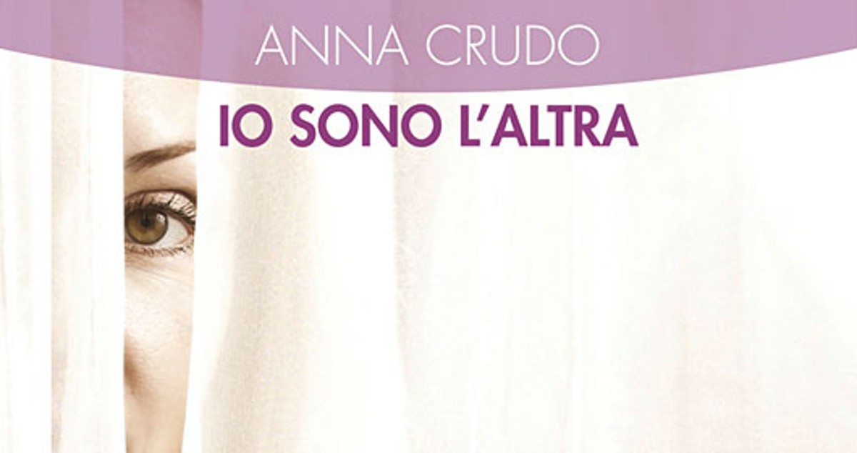 Presentazione del libro di Anna Crudo Presentazione del libro di Anna Crudo 'Io sono l'altra'